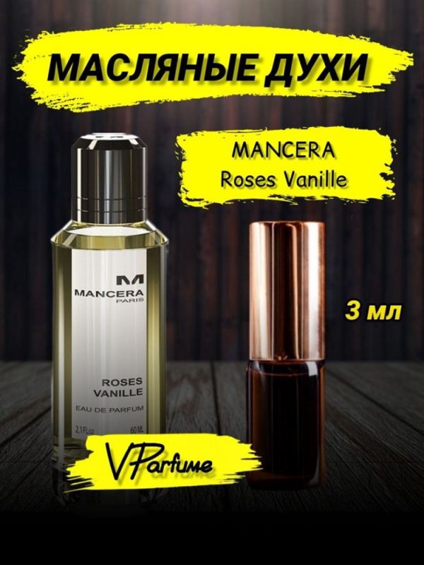 Mancera Roses Vanille Mancera oil perfume (3 ml)